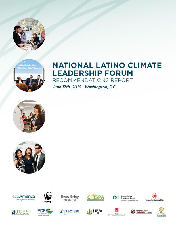 National Latino Climate Leadership Forum Recommendations Report - ecoAmerica