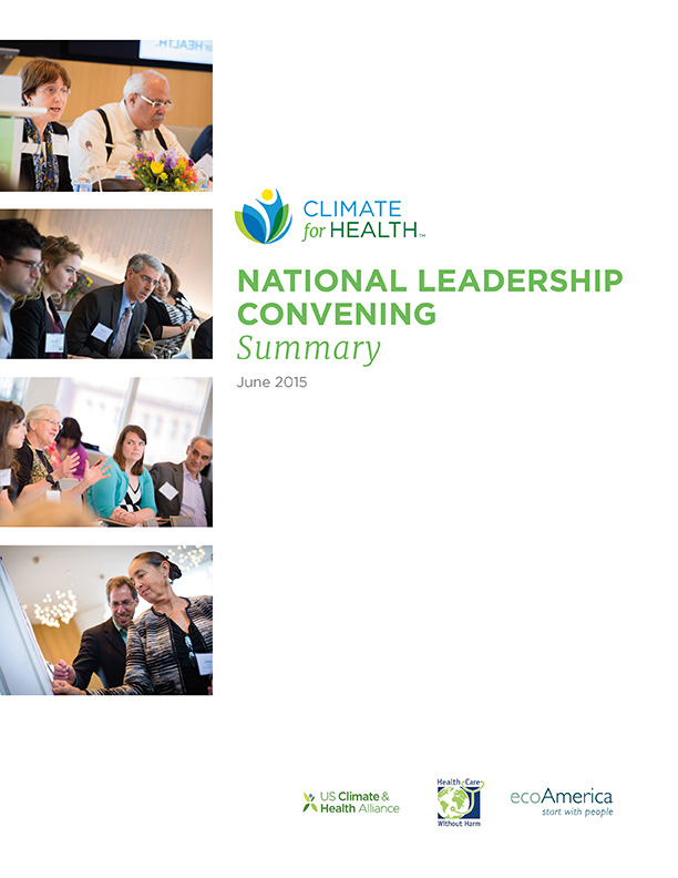 National Leadership Convening Summary - ecoAmerica
