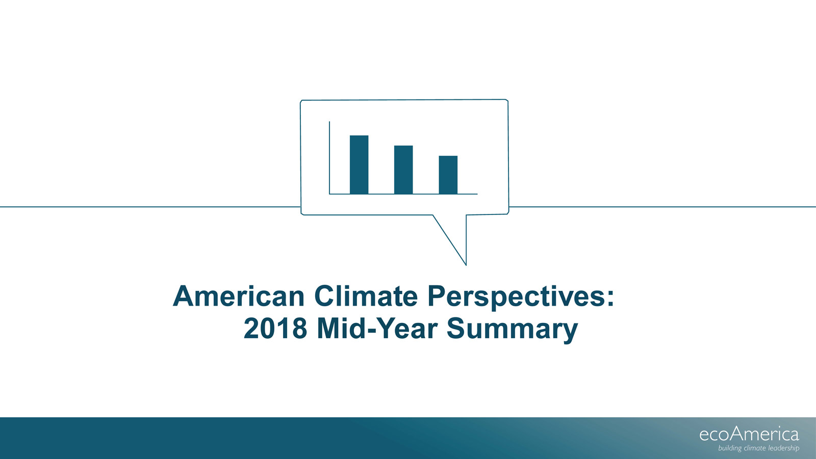American Climate Perspectives 2018 mid-yer summary research
