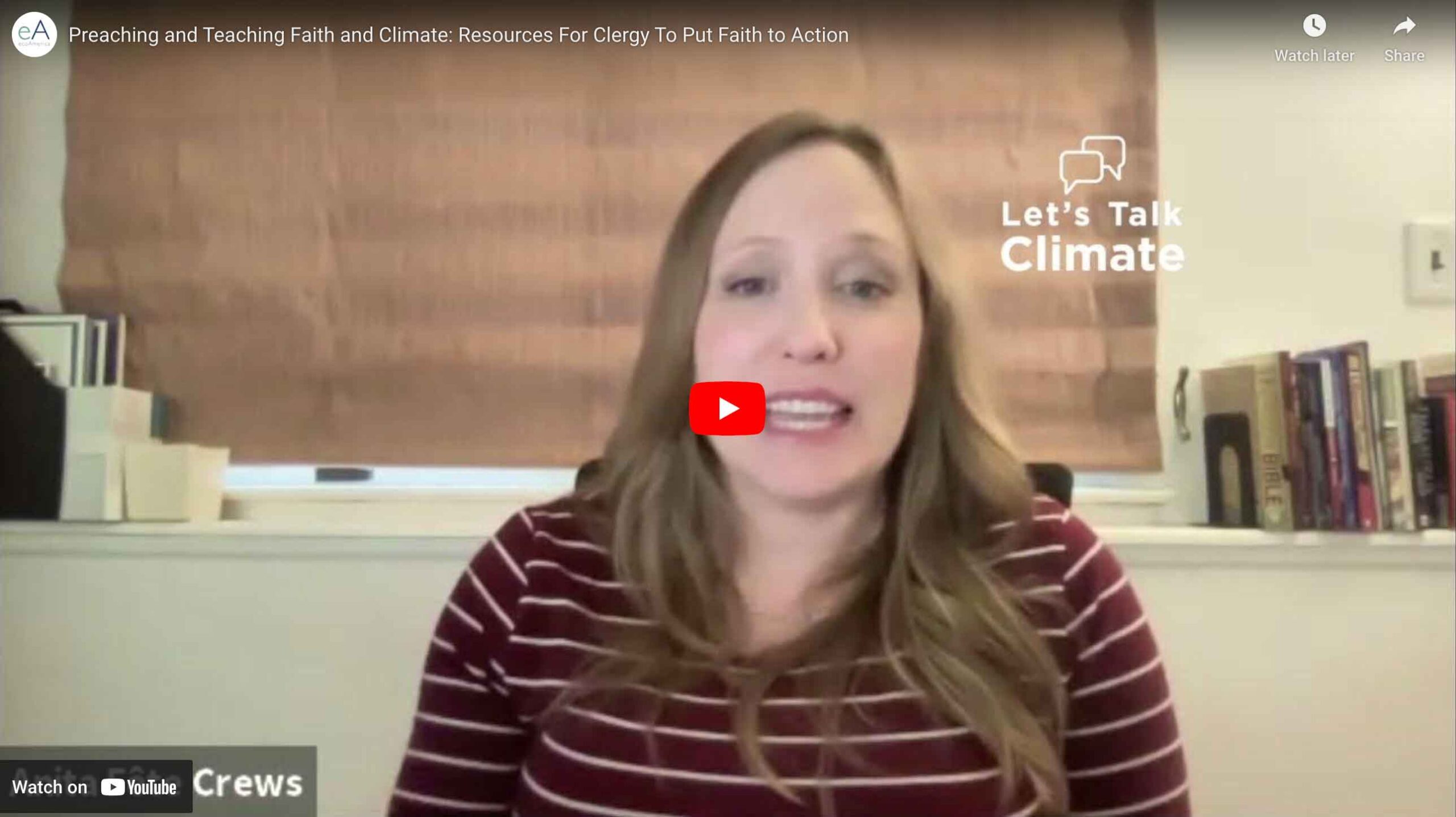 Preaching and Teaching Faith and Climate: Resources For Clergy To Put Faith to Action