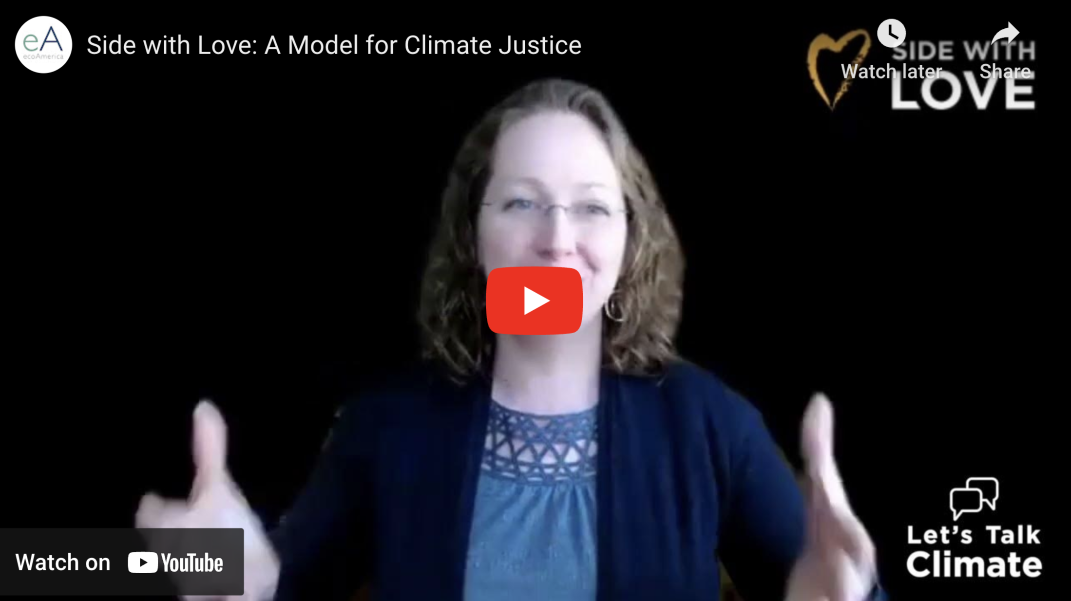 Side with Love: A Model for Climate Justice
